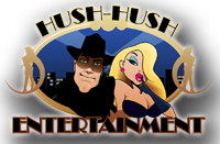 Hush Hush Entertainment!